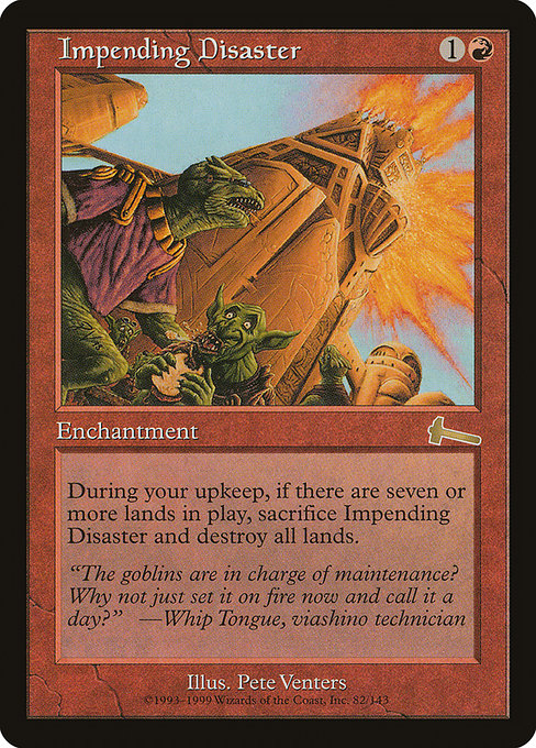 Impending Disaster - Urza's Legacy