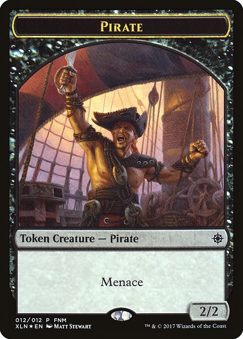 Pirate // Treasure - Friday Night Magic 2017