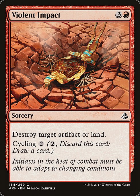 Violent Impact - Amonkhet