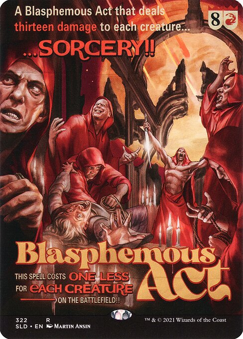 Blasphemous Act - Secret Lair Drop