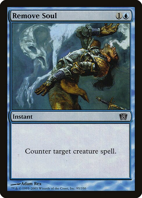 Remove Soul - Eighth Edition - Promo Foil