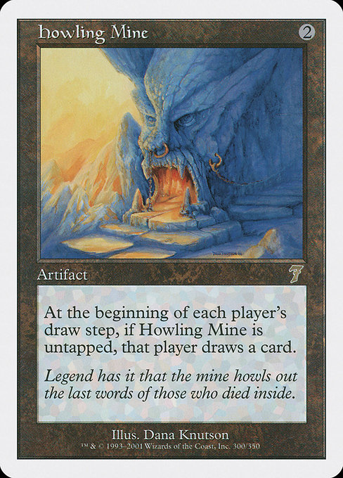 Howling Mine - Seventh Edition