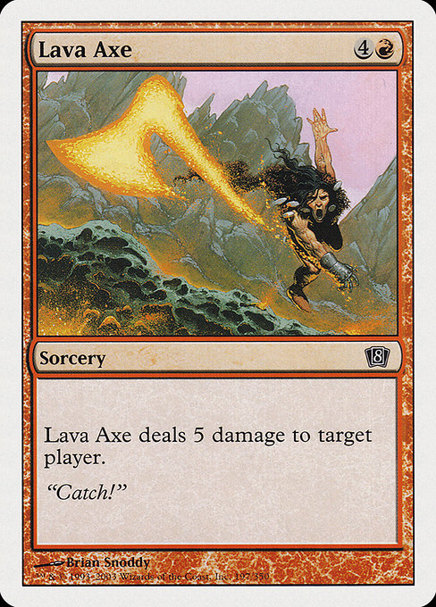 Lava Axe - Eighth Edition