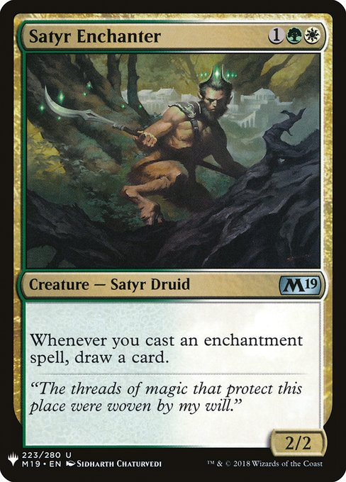 Satyr Enchanter - The List