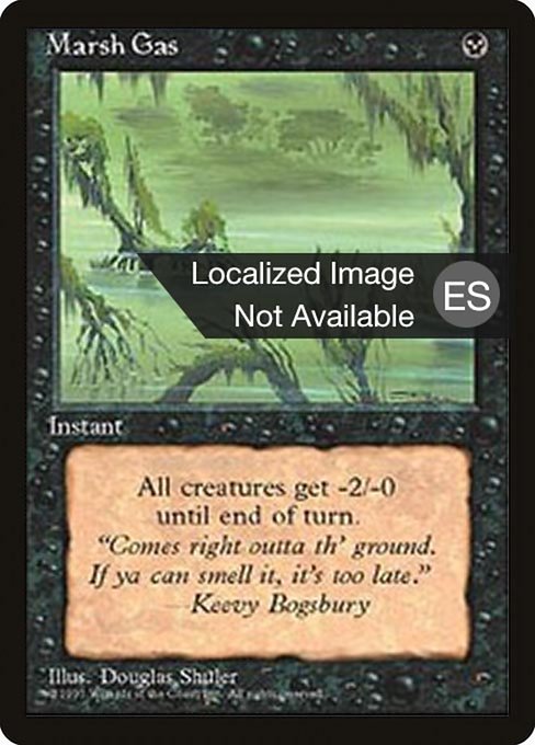 Gas de los pantanos (Marsh Gas) - Fourth Edition Foreign Black Border