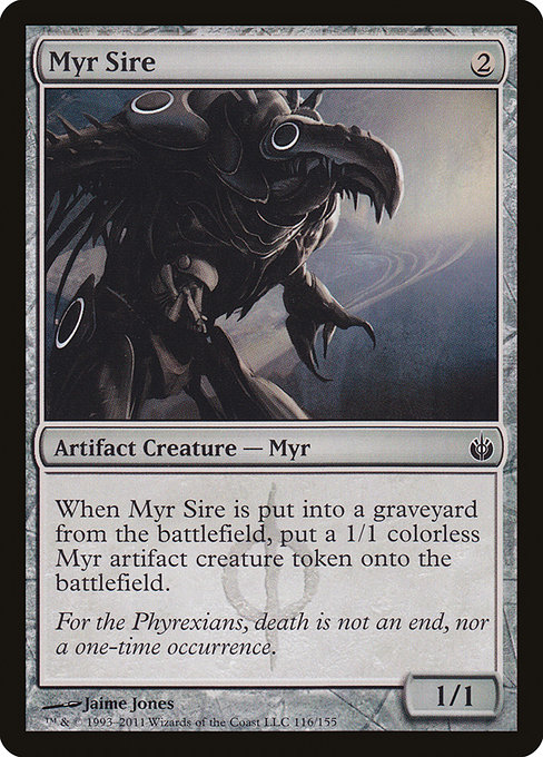 Myr Sire - Mirrodin Besieged