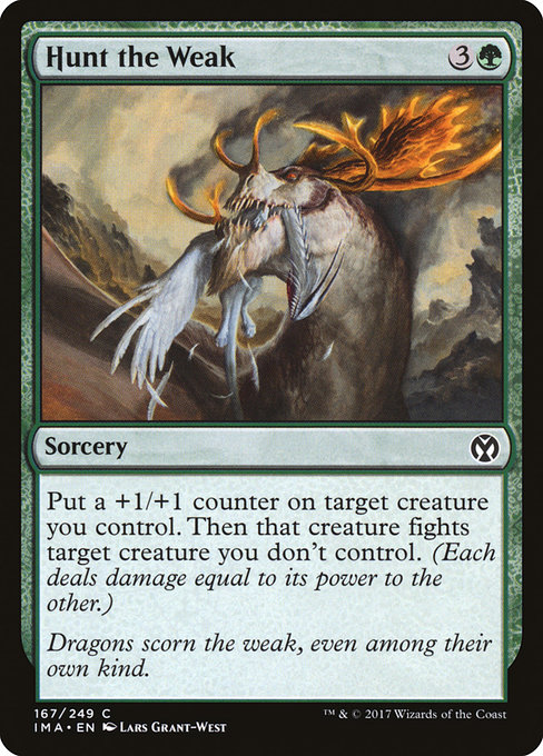 Hunt the Weak - Iconic Masters