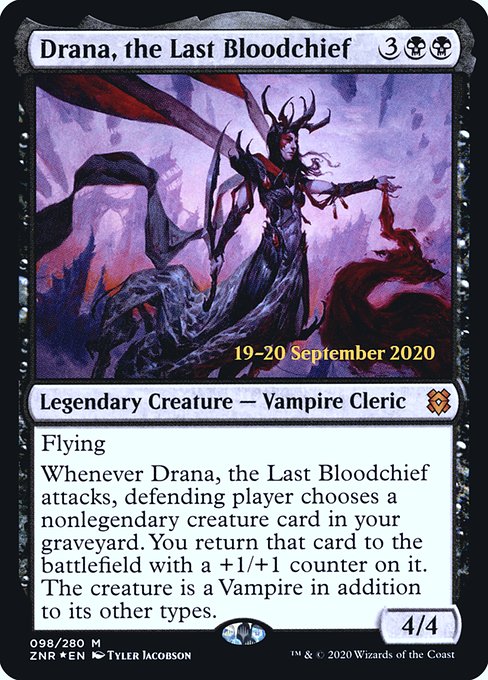 Drana, the Last Bloodchief - Zendikar Rising Promos - Promo Foil