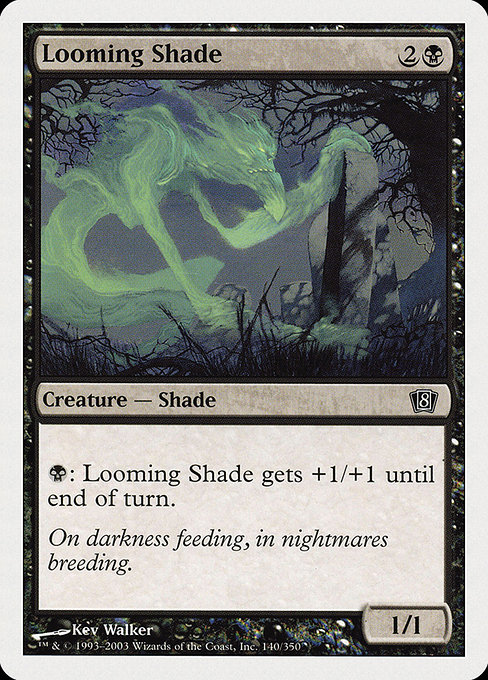 Looming Shade - Eighth Edition