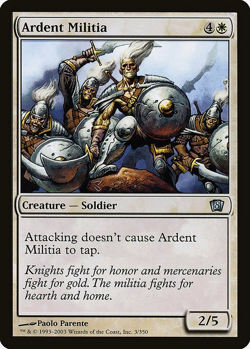 Ardent Militia - Eighth Edition