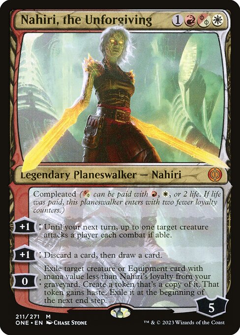 Nahiri, the Unforgiving - Phyrexia: All Will Be One