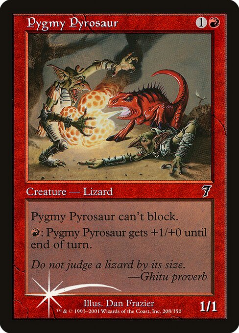 Pygmy Pyrosaur - Seventh Edition