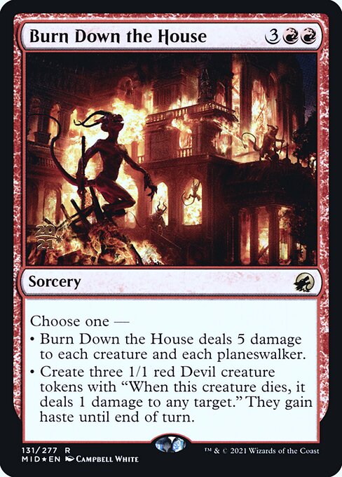 Burn Down the House - Innistrad: Midnight Hunt Promos - Promo Foil