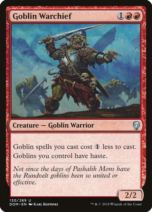 Goblin Warchief - Dominaria