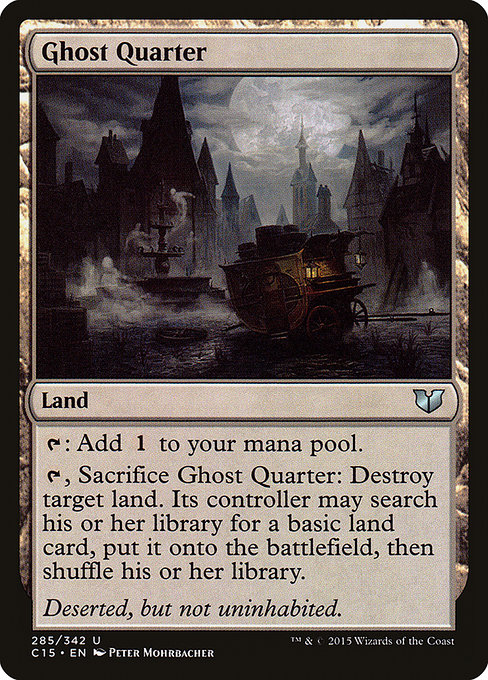 Ghost Quarter - Commander 2015