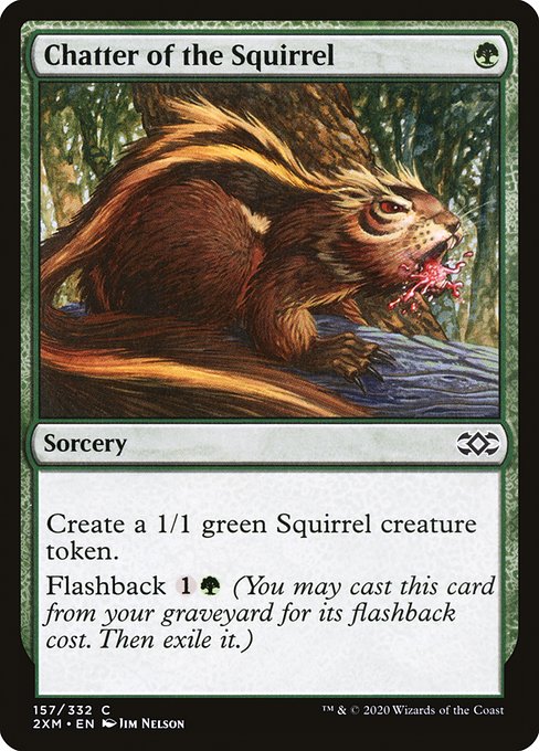 Chatter of the Squirrel - Double Masters