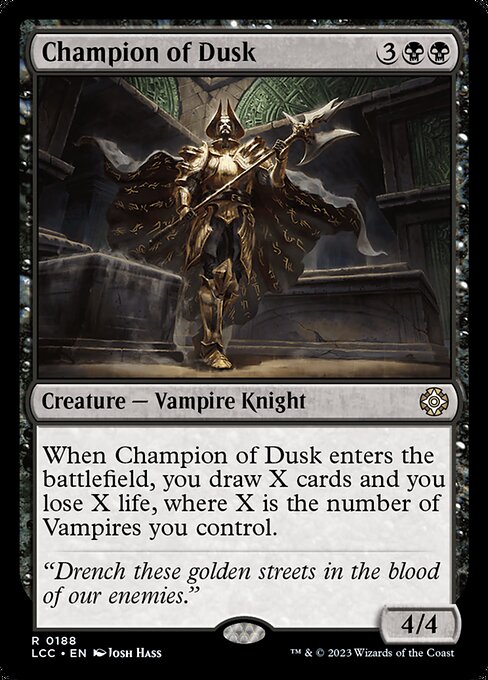 Champion of Dusk - The Lost Caverns of Ixalan Commander