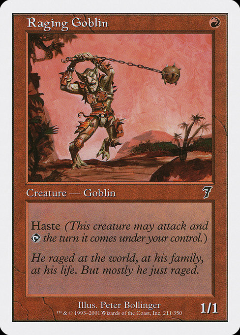 Raging Goblin - Seventh Edition