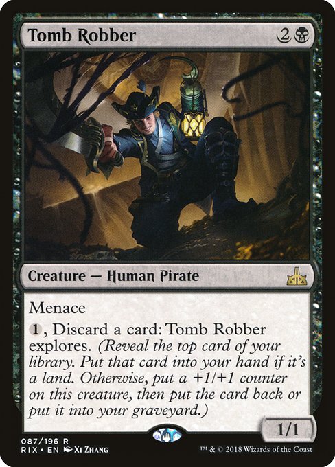 Tomb Robber - Rivals of Ixalan