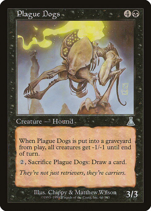 Plague Dogs - Urza's Destiny