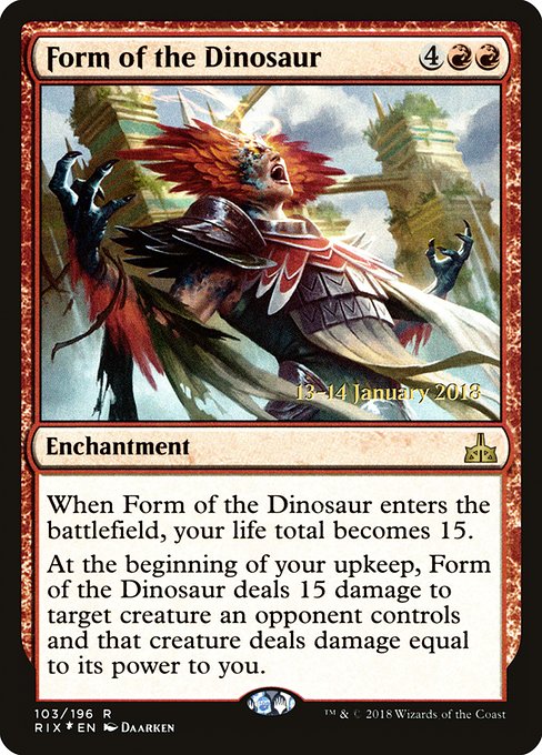Form of the Dinosaur - Rivals of Ixalan Promos