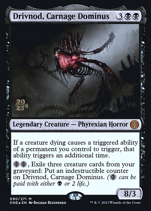 Drivnod, Carnage Dominus - Phyrexia: All Will Be One Promos - Promo Foil