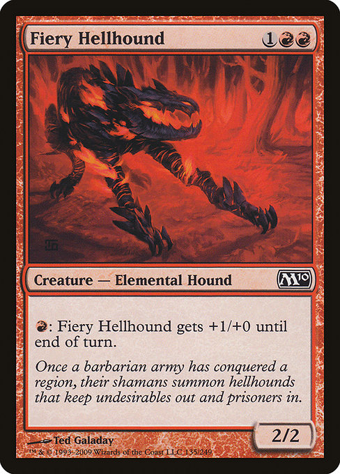 Fiery Hellhound - Magic 2010