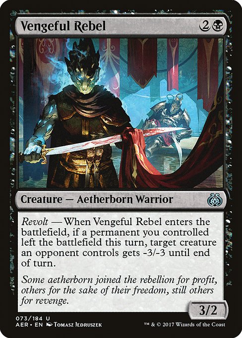 Vengeful Rebel - Aether Revolt