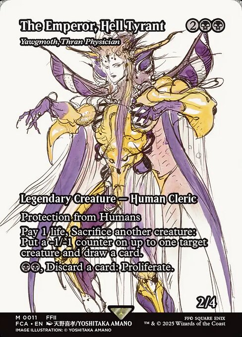 The Emperor, Hell Tyrant (Yawgmoth, Thran Physician) - Final Fantasy: Through the Ages - Borderless