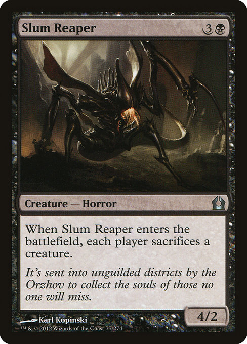 Slum Reaper - Return to Ravnica