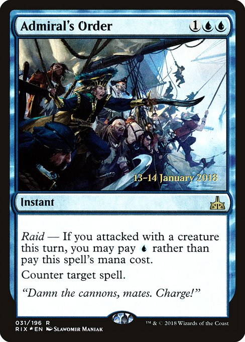 Admiral's Order - Rivals of Ixalan Promos - Promo Foil