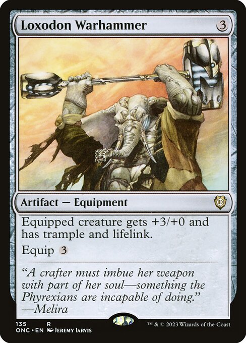 Loxodon Warhammer - Phyrexia: All Will Be One Commander