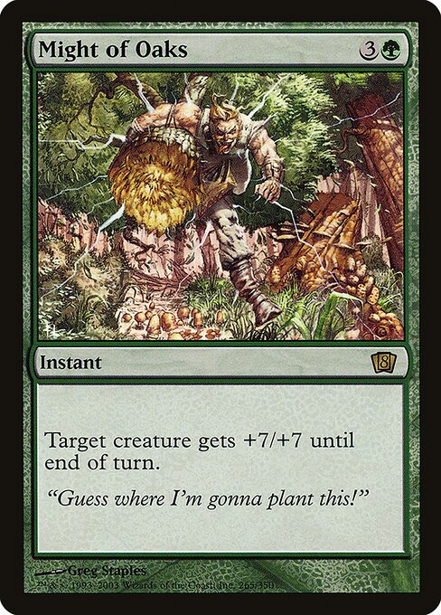 Might of Oaks - Eighth Edition - Promo Foil