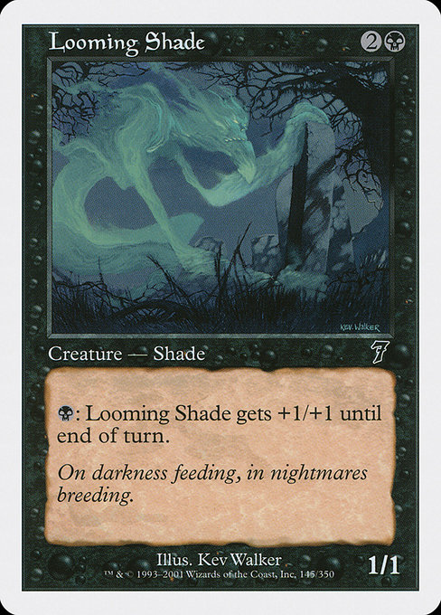 Looming Shade - Seventh Edition