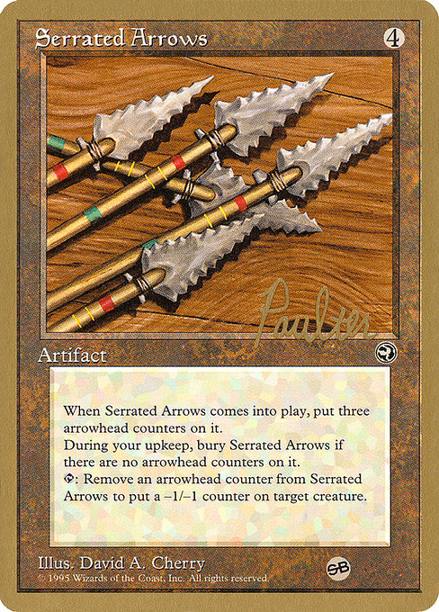 Serrated Arrows - Pro Tour Collector Set