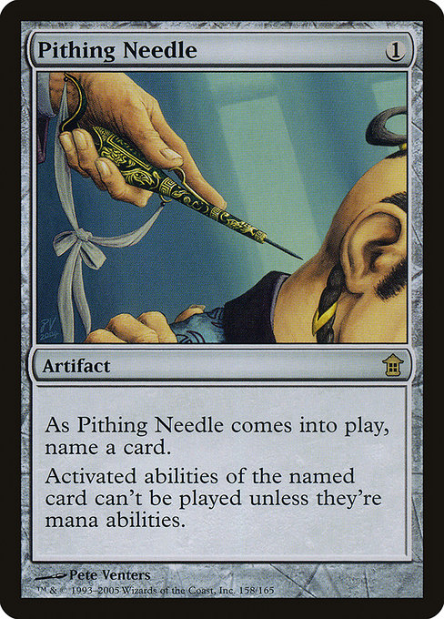 Pithing Needle - Saviors of Kamigawa