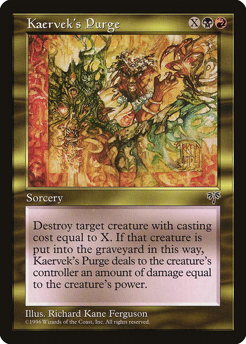 Kaervek's Purge - Mirage