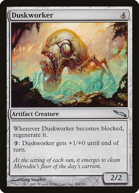 Duskworker - Mirrodin