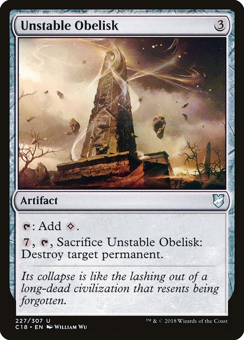 Unstable Obelisk - Commander 2018