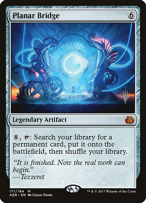 Planar Bridge - Aether Revolt Promos