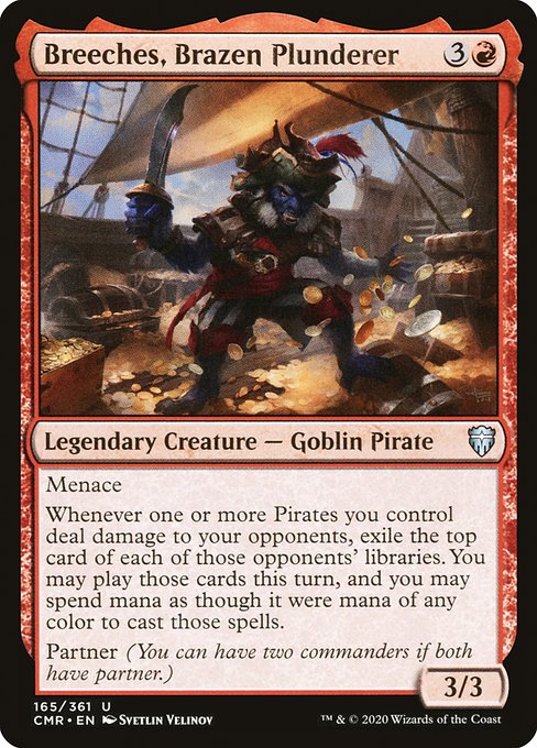 Breeches, Brazen Plunderer - Commander Legends