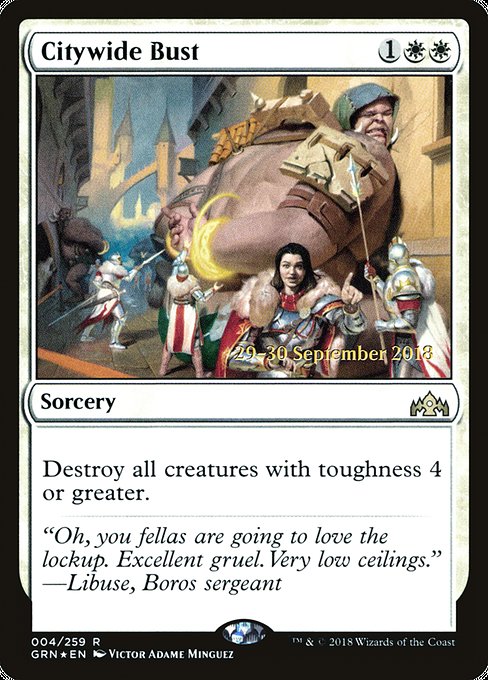 Citywide Bust - Guilds of Ravnica Promos