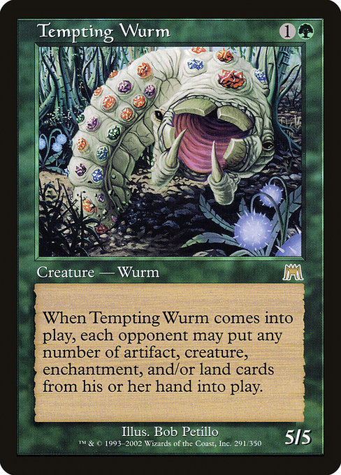 Tempting Wurm - Onslaught