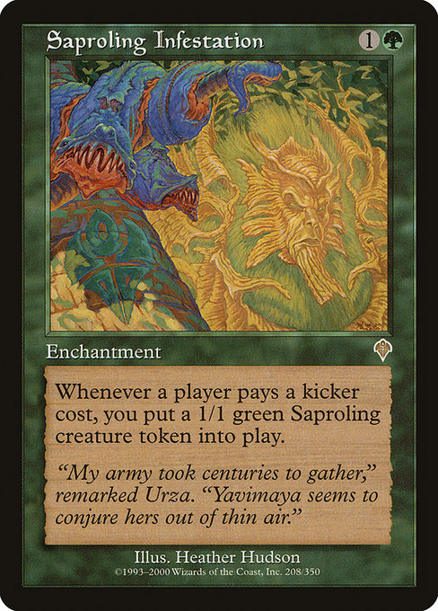 Saproling Infestation - Invasion