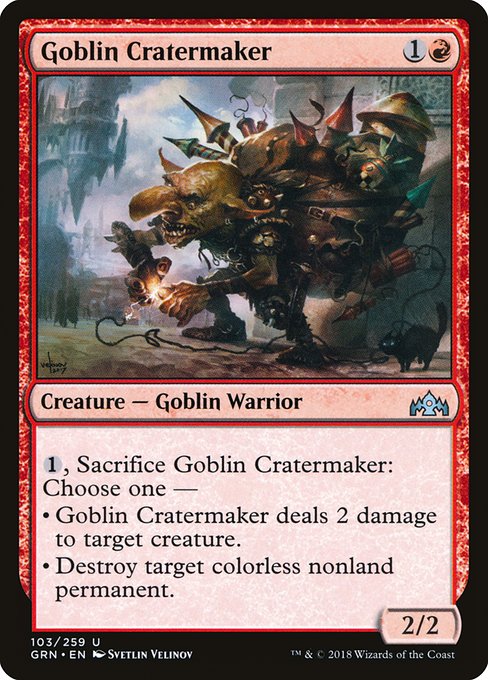 Goblin Cratermaker - Guilds of Ravnica