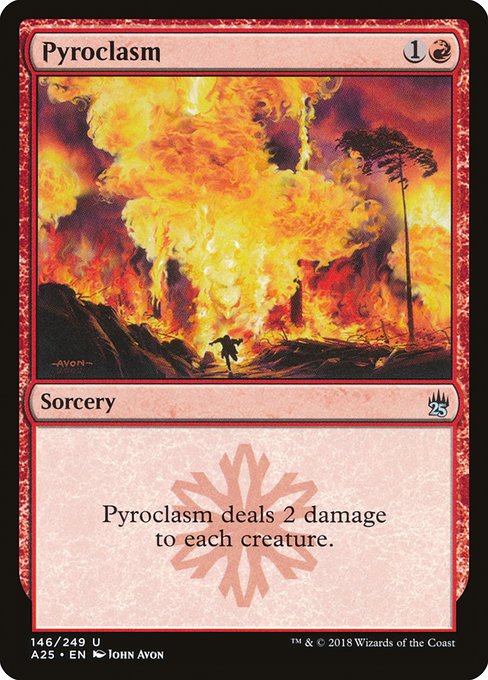 Pyroclasm - Masters 25