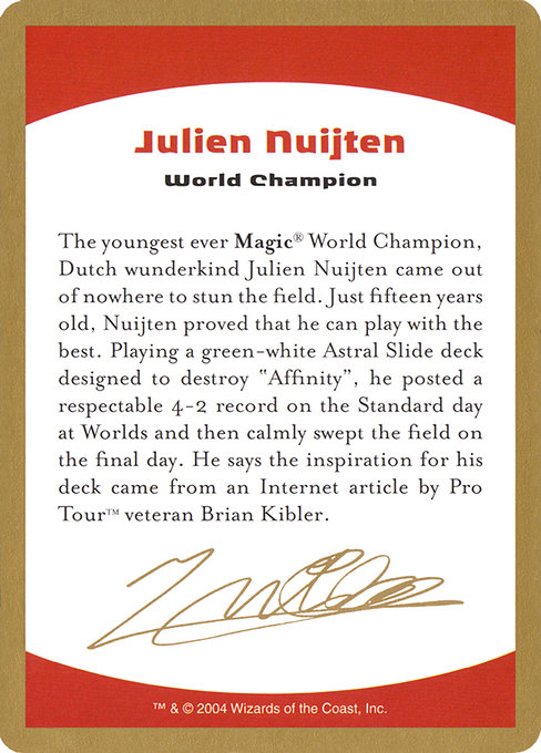 Julien Nuijten Bio - World Championship Decks 2004