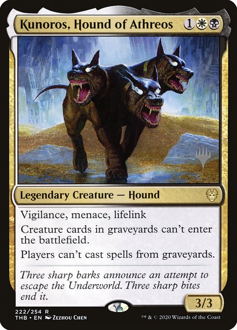 Kunoros, Hound of Athreos - Theros Beyond Death Promos