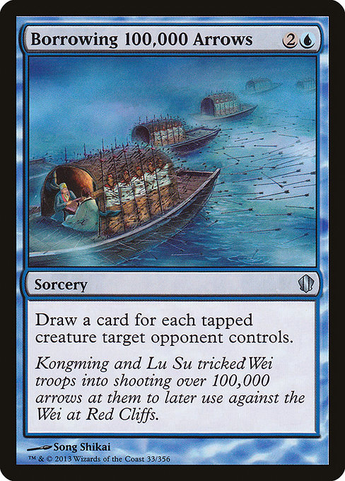 Borrowing 100,000 Arrows - Commander 2013