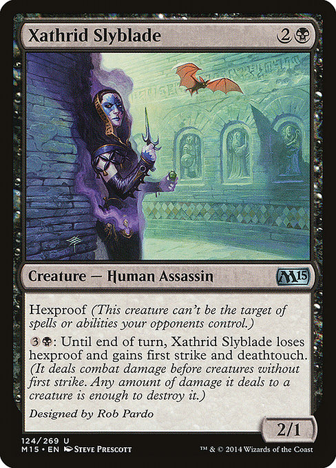 Xathrid Slyblade - Magic 2015